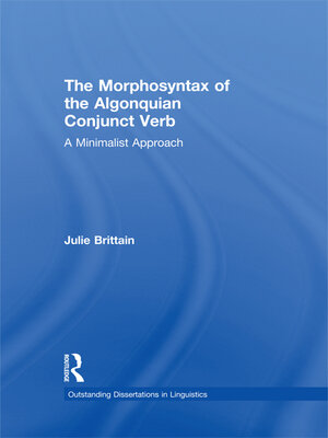 cover image of The Morphosyntax of the Algonquian Conjunct Verb